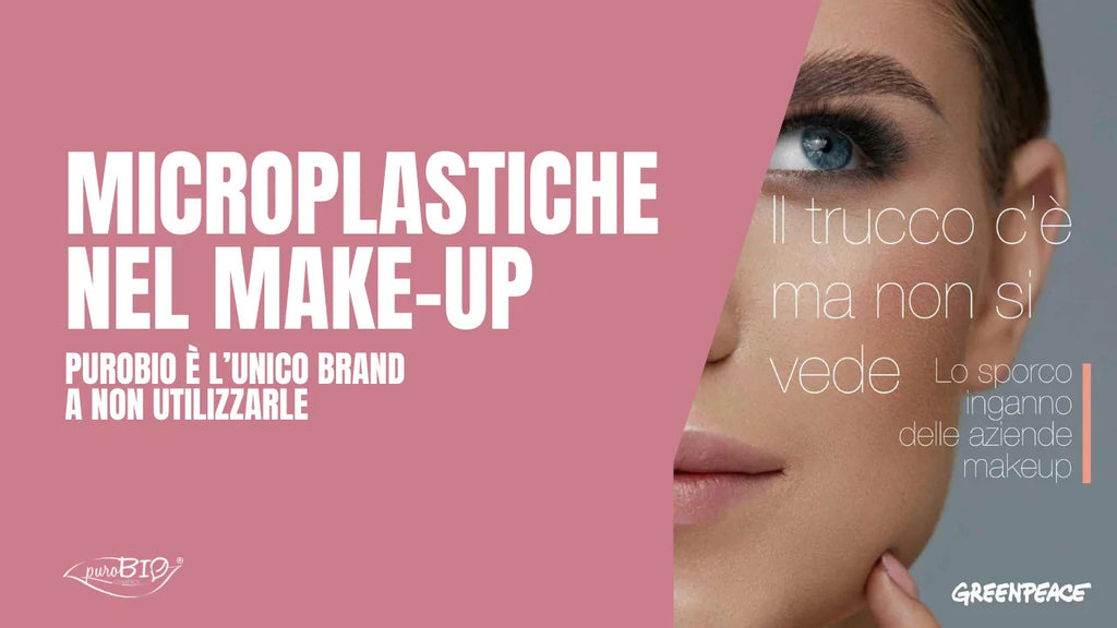 Microplastics in make-up, puroBIO is the only brand not to use them